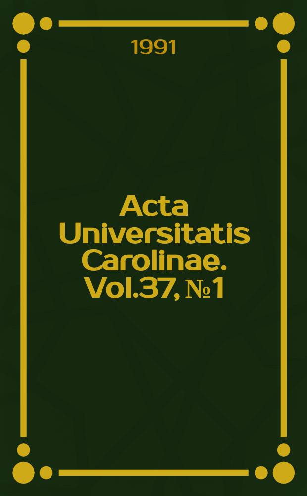 Acta Universitatis Carolinae. Vol.37, №1/2