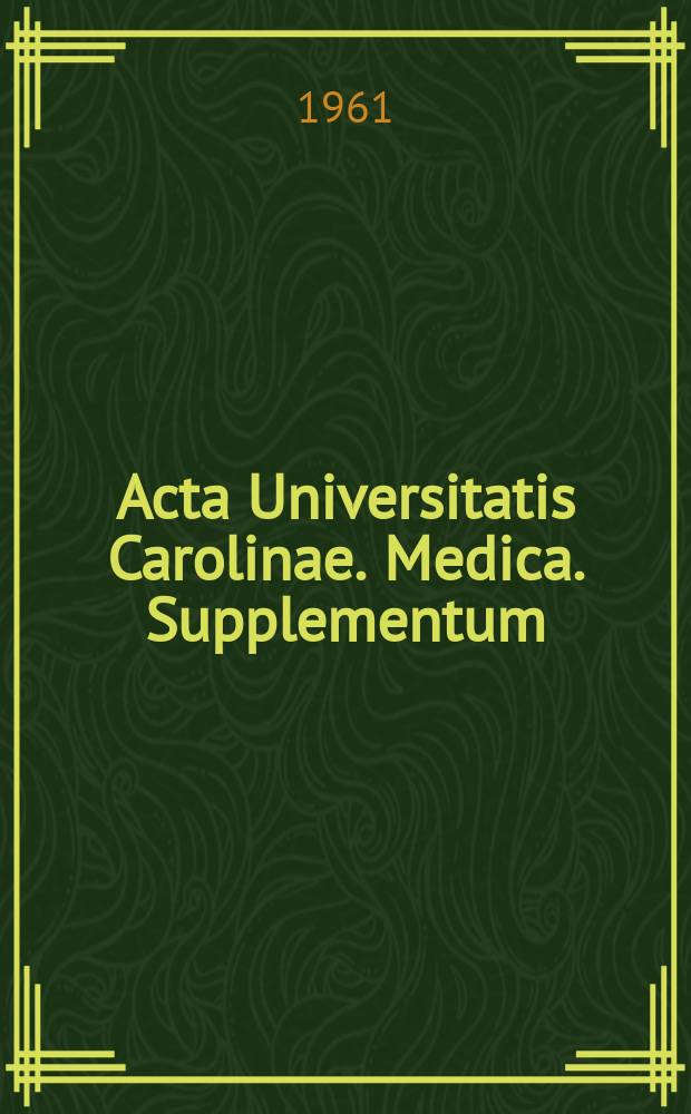 Acta Universitatis Carolinae. Medica. Supplementum