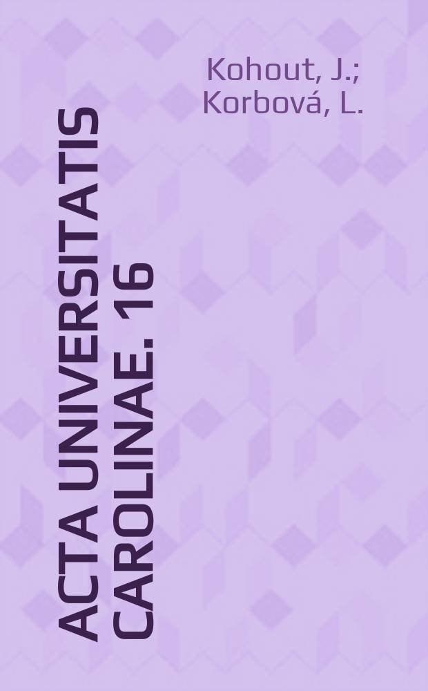 Acta Universitatis Carolinae. 16 : Význam různých dávek antihistaminik v patofysiologii Žaludku
