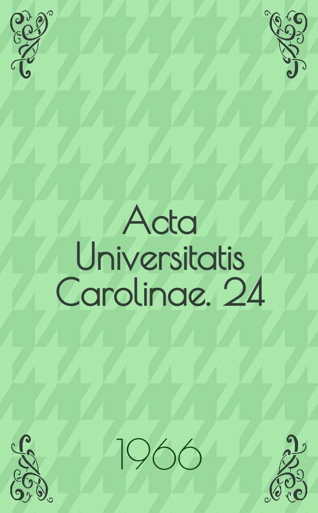 Acta Universitatis Carolinae. 24 : Diagnostik der Zwerchfell Hernien im Kindesalter