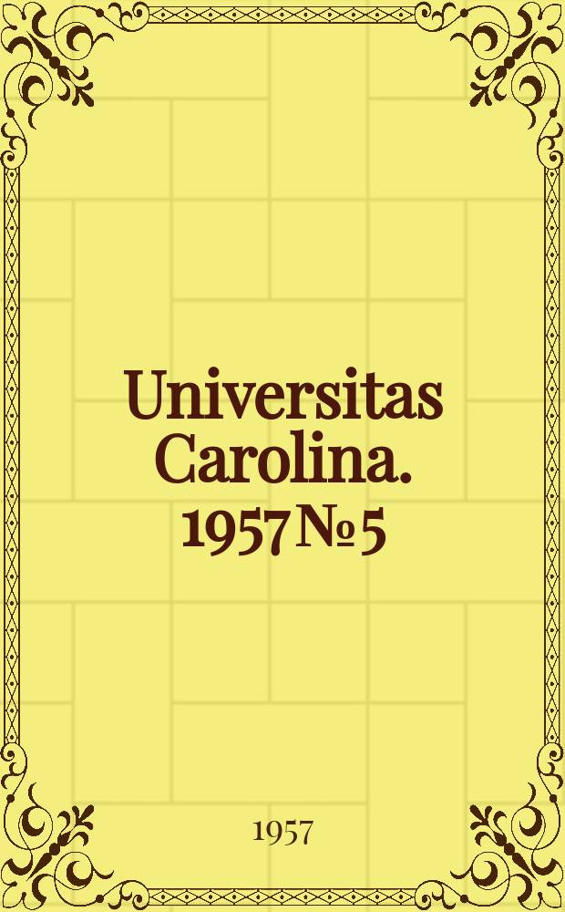 Universitas Carolina. 1957 № 5