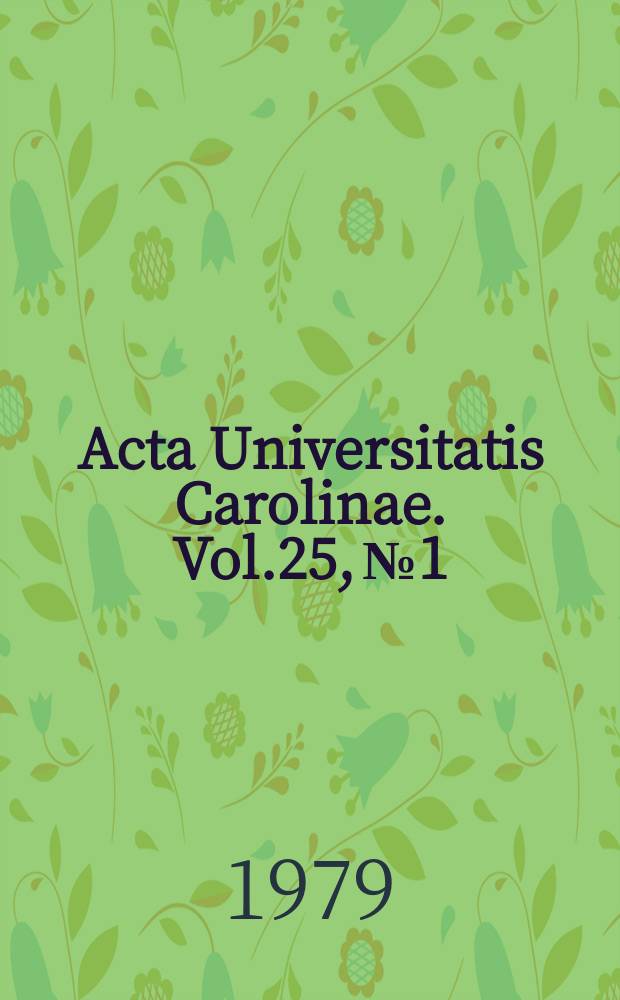 Acta Universitatis Carolinae. Vol.25, №1/2