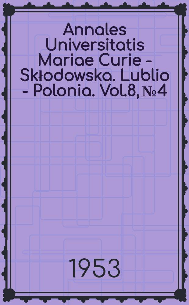 Annales Universitatis Mariae Curie - Skłodowska. Lublio - Polonia. Vol.8, №4 : Kern des Zungenmuskelnerven nucleus n. hypoglossi und Kern des Gesichtsnerven nucleus n. facialis - beim Schaf