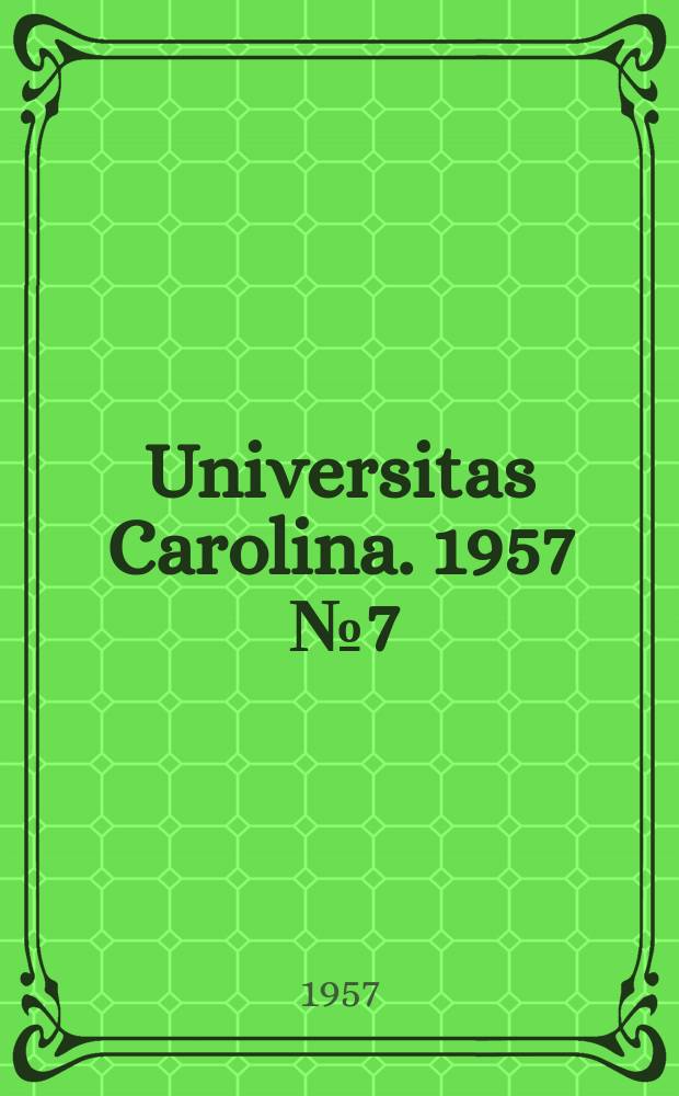 Universitas Carolina. 1957 [№7]
