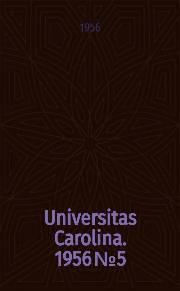 Universitas Carolina. 1956 № 5