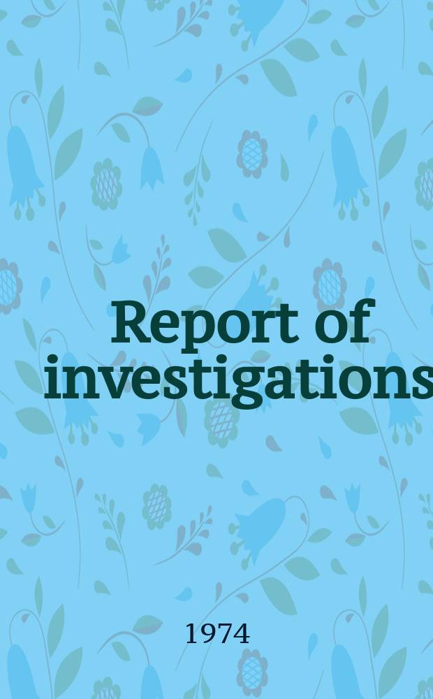 Report of investigations : Influence of manganese ...