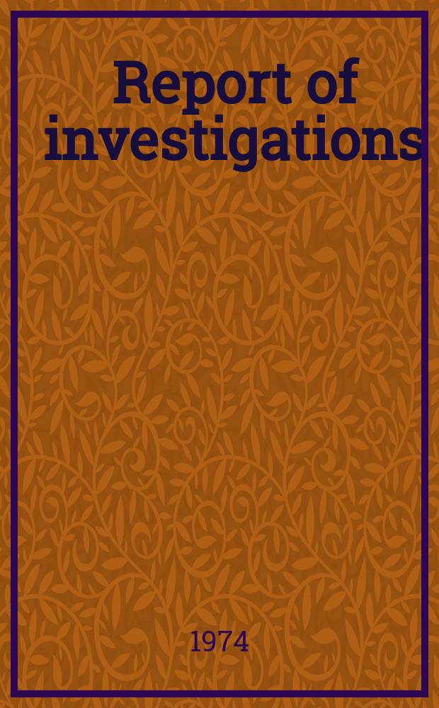 Report of investigations : Rapid identification ...