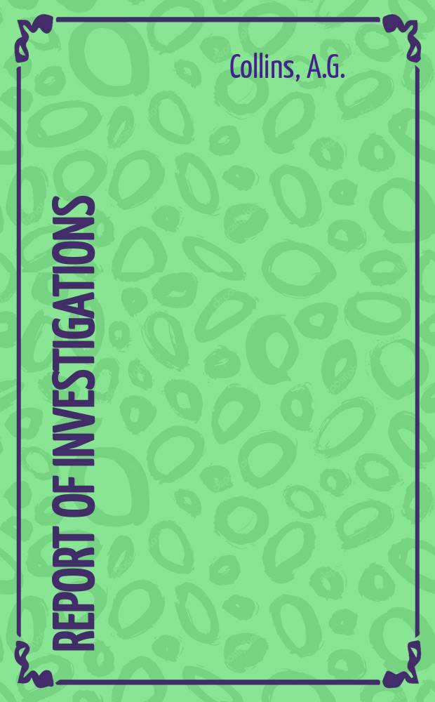 Report of investigations : Geochemistry of liquids cases ...