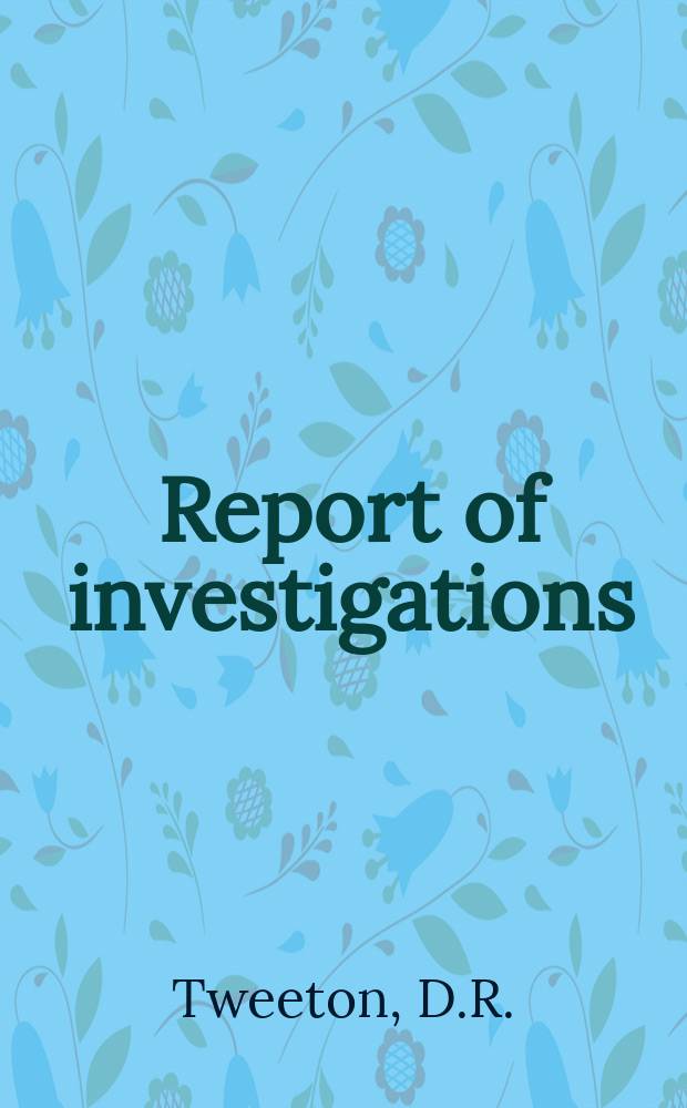 Report of investigations : Effect of environment of friction and wear ...