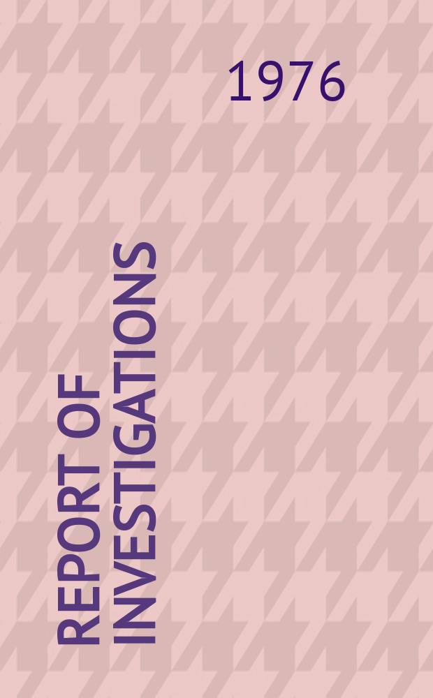 Report of investigations : Degasification and production of natural gas ...