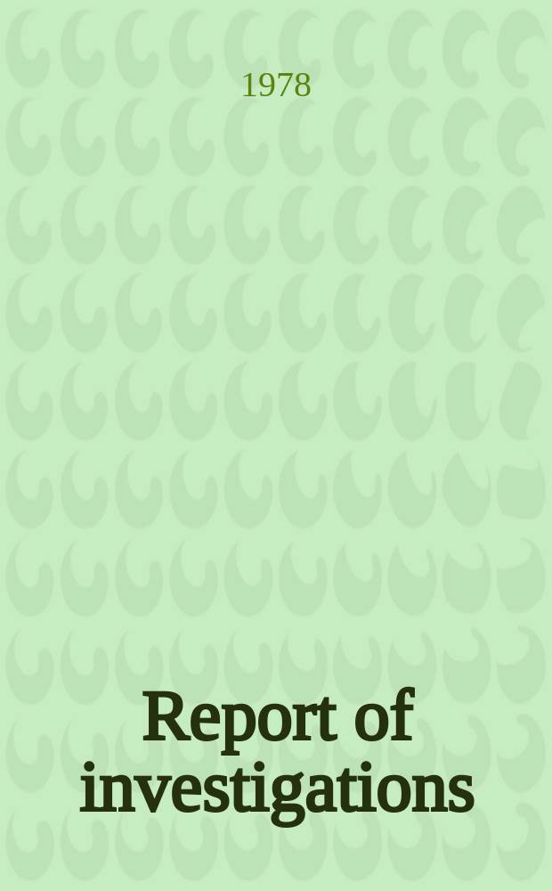 Report of investigations : Effects of time between exposure ...