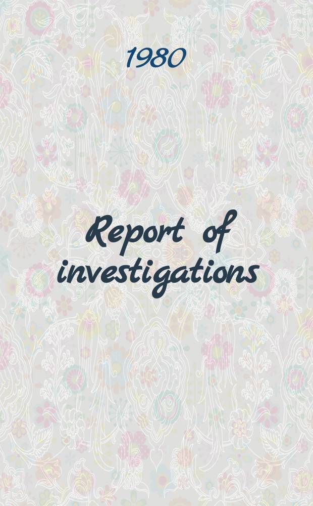 Report of investigations : A simple, low-coast method ...