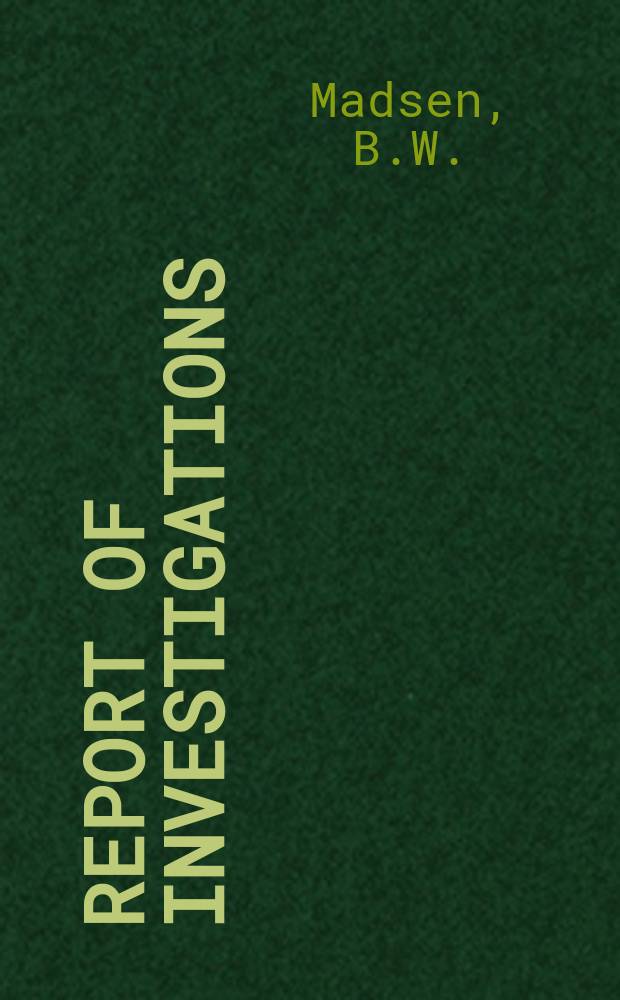 Report of investigations : Alternative methods for ...