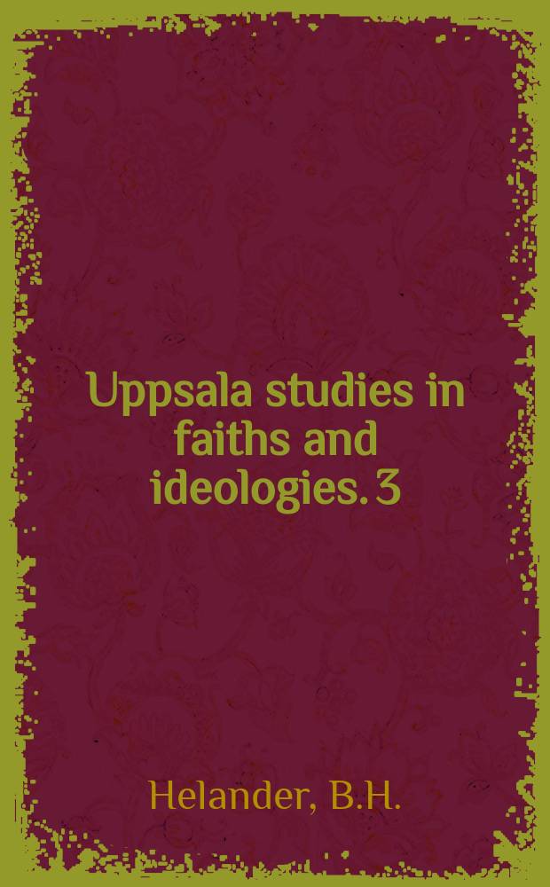 Uppsala studies in faiths and ideologies. 3 : Nicolaus Cusanus als Wegbereiter ...
