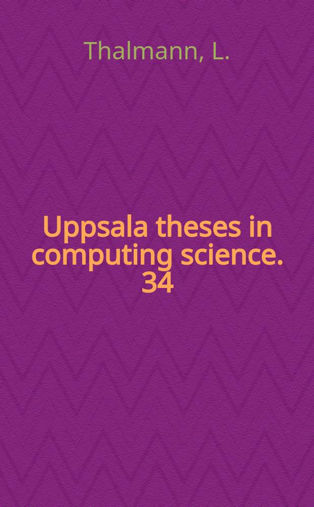 Uppsala theses in computing science. 34 : Term - modal logic and quantifier- free ...
