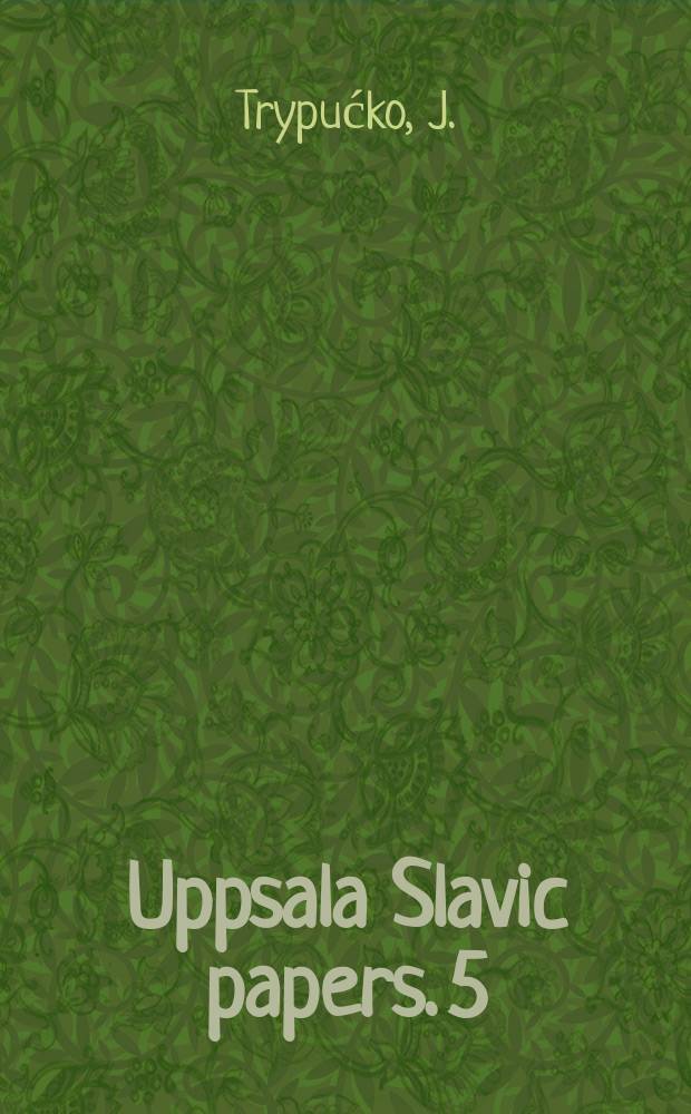Uppsala Slavic papers. 5 : O pewnym wypadku litewsko polskiej ...