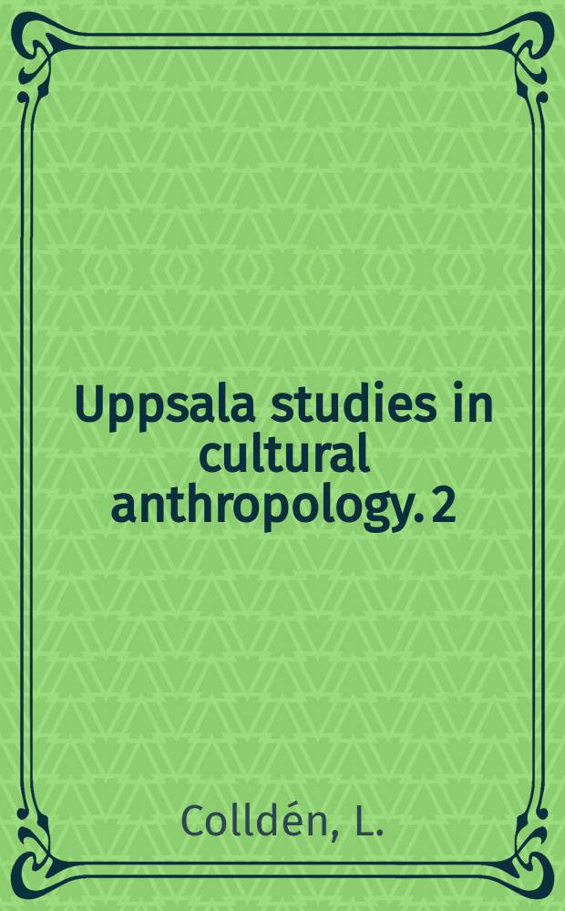 Uppsala studies in cultural anthropology. 2 : Trésors de la tradition orale Sakata