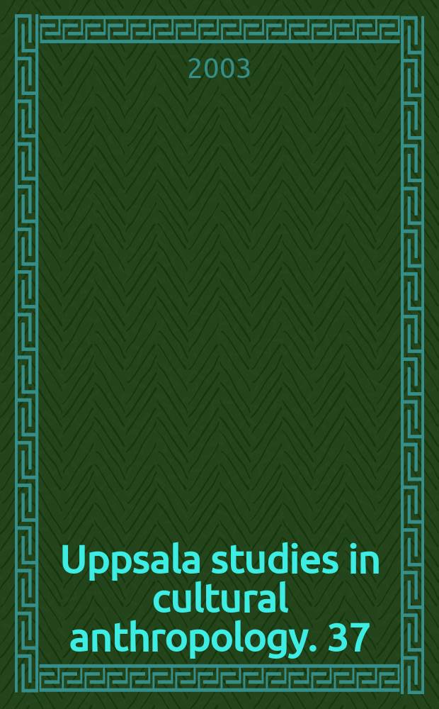 Uppsala studies in cultural anthropology. 37 : Religions in transition