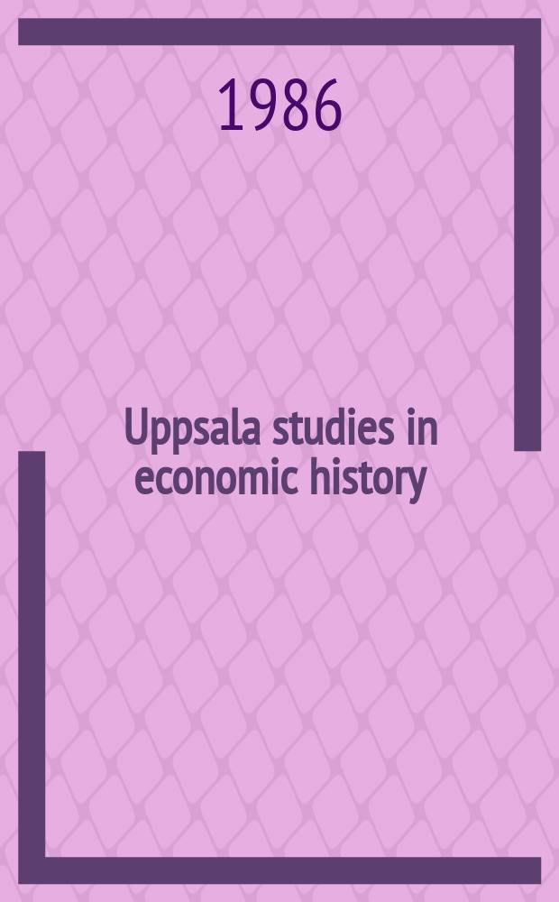 Uppsala studies in economic history