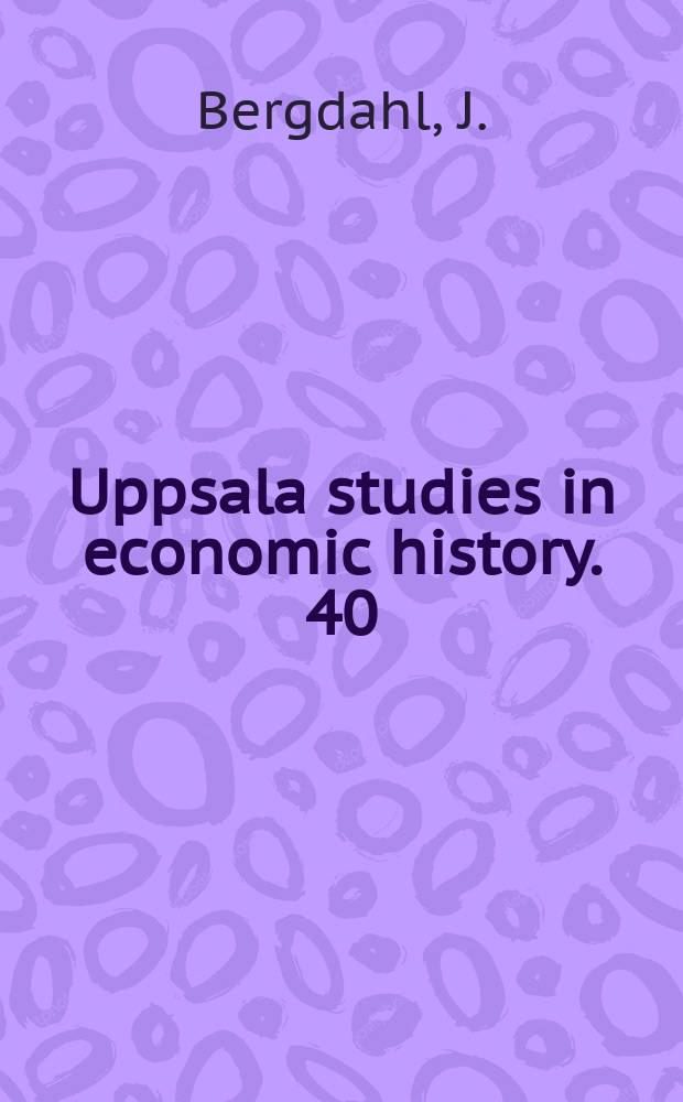Uppsala studies in economic history. 40 : Den gemensamma transportpolitiken