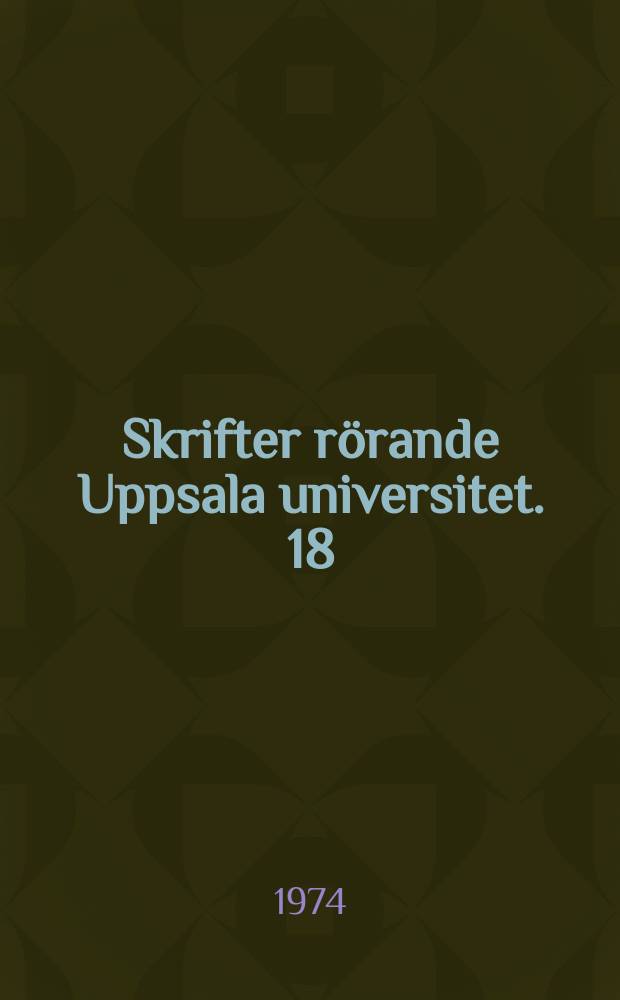 Skrifter rörande Uppsala universitet. 18/13 : 1678-1679