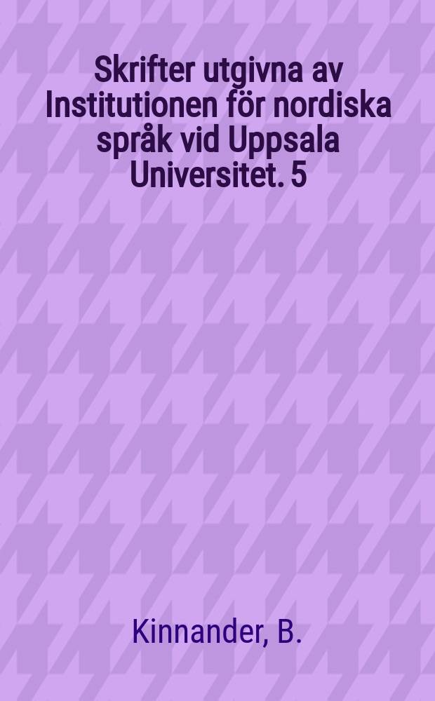 Skrifter utgivna av Institutionen för nordiska språk vid Uppsala Universitet. 5 : Sammanhangsanalys