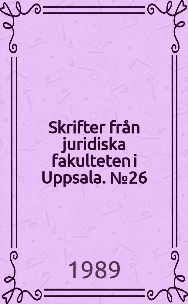 Skrifter från juridiska fakulteten i Uppsala. №26 : Offentlig förvaltning utanför myndighetsområdet