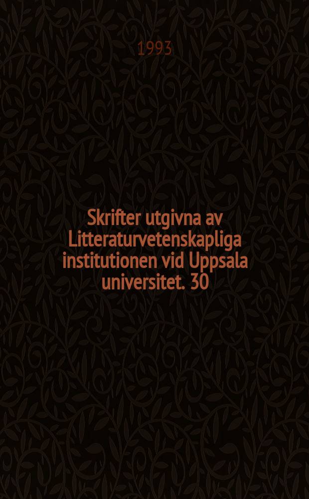 Skrifter utgivna av Litteraturvetenskapliga institutionen vid Uppsala universitet. 30 : Skuggornas rike