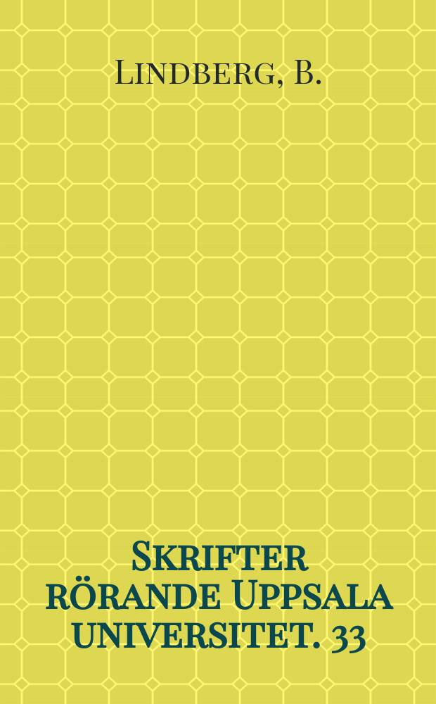 Skrifter rörande Uppsala universitet. 33 : Naturrätten i Uppsala 1655-1720