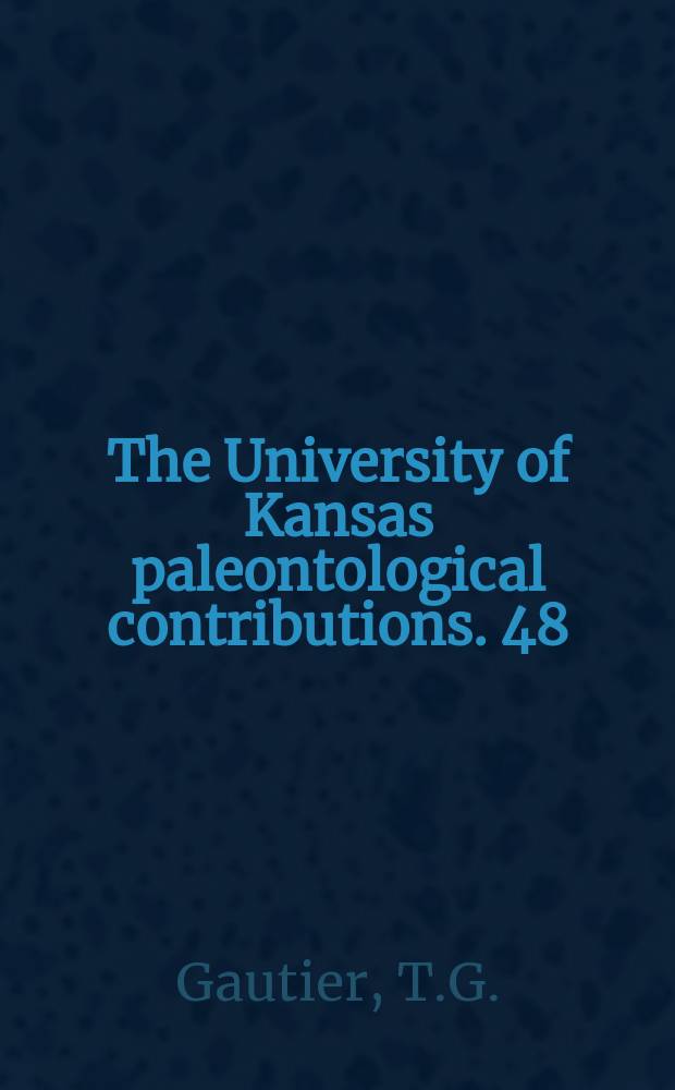 The University of Kansas paleontological contributions. 48 : Interpretive morphology and taxonomy of bryozoan genus Tabulipora