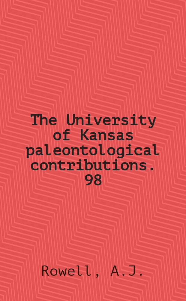 The University of Kansas paleontological contributions. 98 : Inarticulate brachiopods of the Lower ...