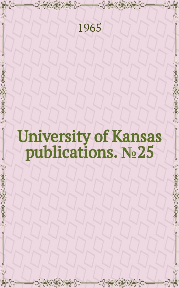University of Kansas publications. №25 : Censored: books and their right to live