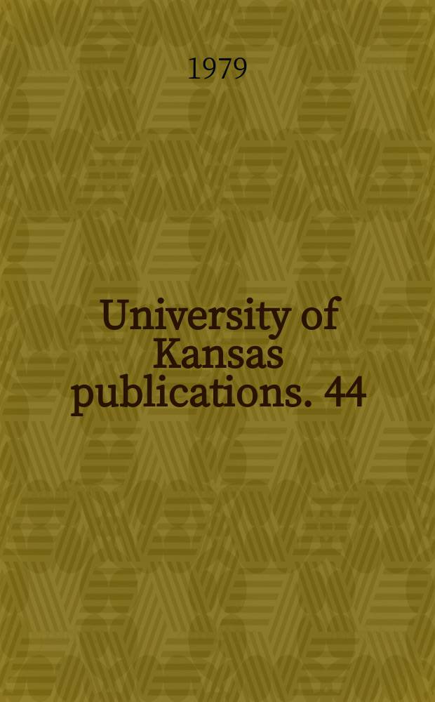 University of Kansas publications. 44 : Anto-Scottish tracts, 1701-1714