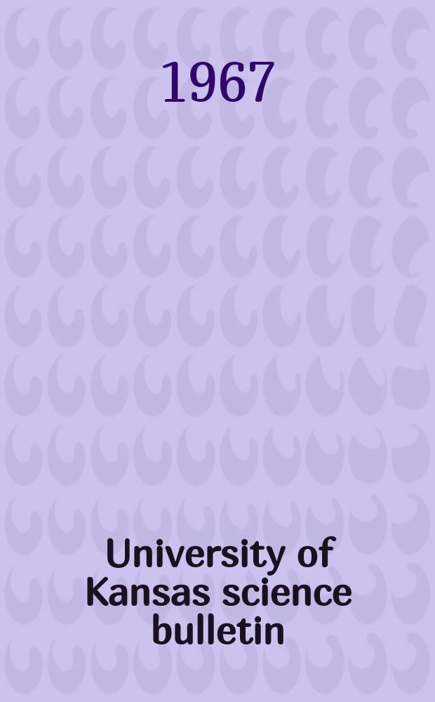 University of Kansas science bulletin : (Continuation of the Kansa university quarterly) Devoted to the publication of the results of research by members of the University of Kansas. Vol.47, №7 : External morphology of adult and copepodid stages of Diaptomus clavipes Schacht