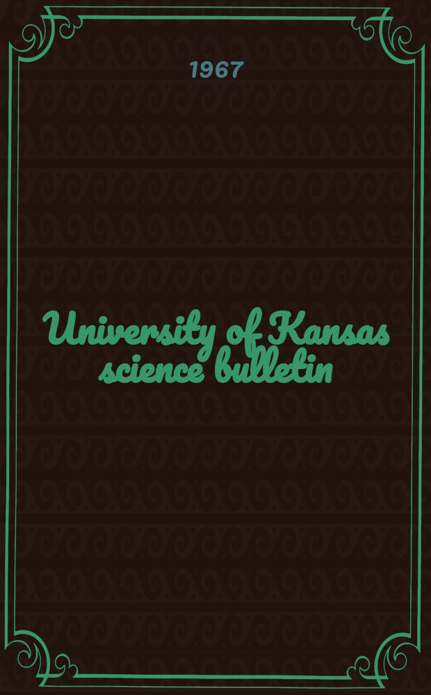 University of Kansas science bulletin : (Continuation of the Kansa university quarterly) Devoted to the publication of the results of research by members of the University of Kansas. Vol.47, №10 : Fine structure of crayfish optic ganglia