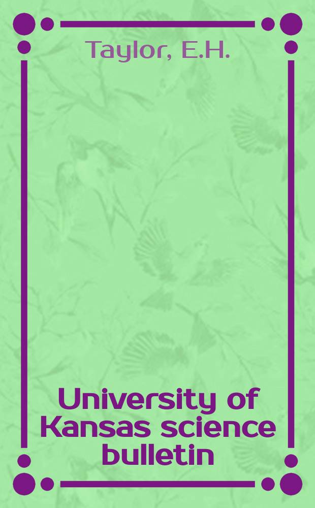University of Kansas science bulletin : (Continuation of the Kansa university quarterly) Devoted to the publication of the results of research by members of the University of Kansas. Vol.50, №7 : The caecilians of Ecuador