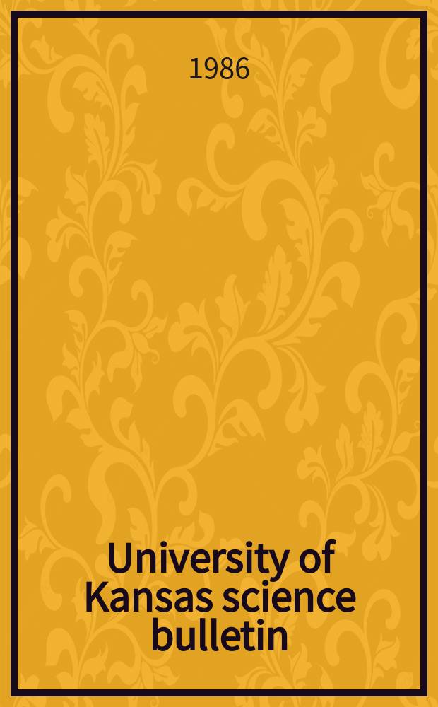 University of Kansas science bulletin : (Continuation of the Kansa university quarterly) Devoted to the publication of the results of research by members of the University of Kansas. Vol.53, №3 : Larvae of the crane fly genus Tipula ...