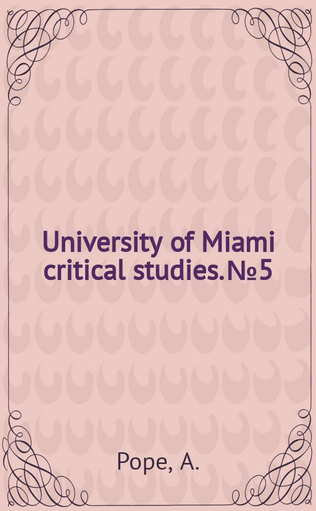 University of Miami critical studies. №5 : Eloisa to Abelard