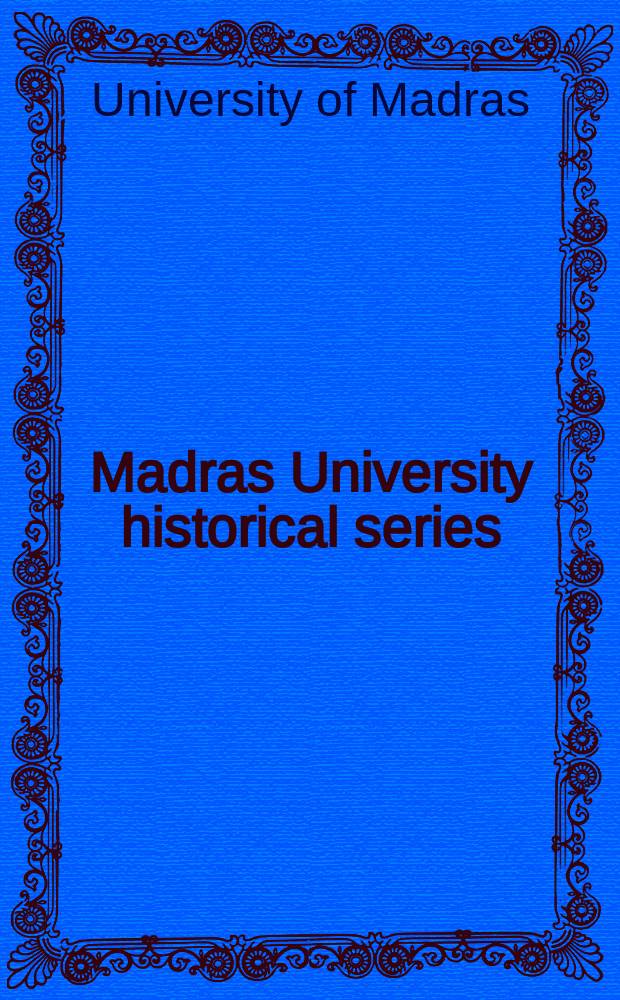 Madras University historical series