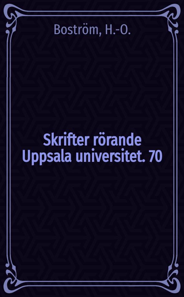 Skrifter rörande Uppsala universitet. 70 : Det underbara skåpet
