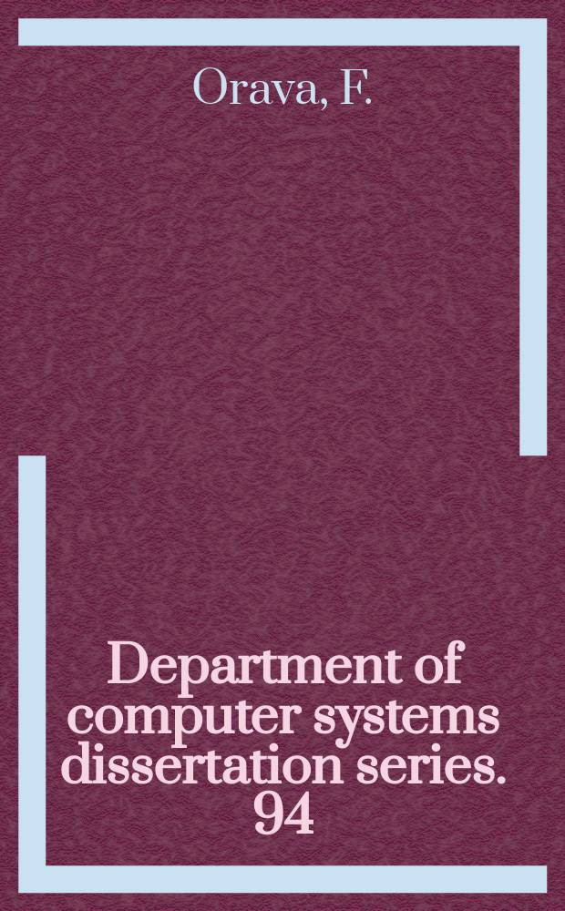 Department of computer systems dissertation series. 94/46 : On the formal analysis ...