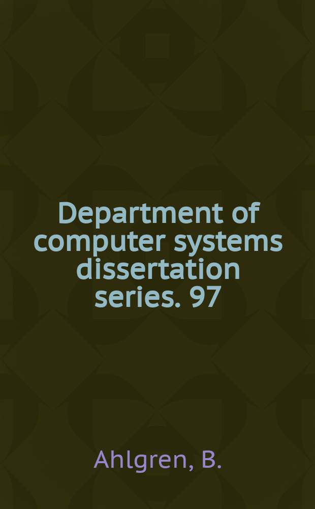 Department of computer systems dissertation series. 97/80 : Improving computer communication ...