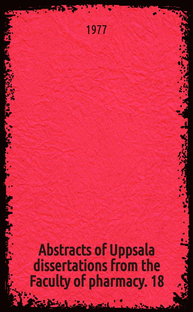 Abstracts of Uppsala dissertations from the Faculty of pharmacy. 18 : Studies on the elimination of local anesthetic ...