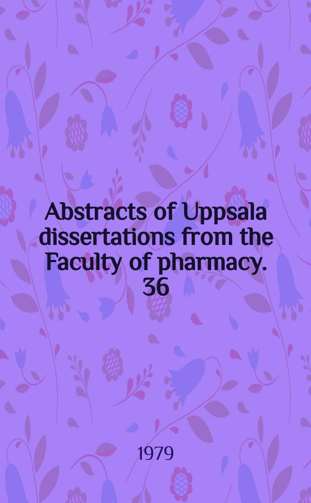 Abstracts of Uppsala dissertations from the Faculty of pharmacy. 36 : Some contamination problems during the production ...