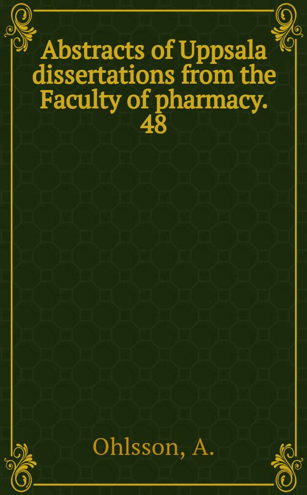 Abstracts of Uppsala dissertations from the Faculty of pharmacy. 48 : Studies on the synthesis metabolism ...