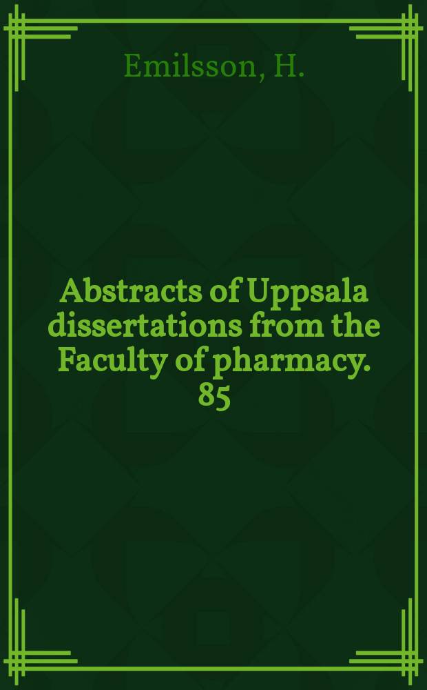 Abstracts of Uppsala dissertations from the Faculty of pharmacy. 85 : Substituted 4H- 1, 2, 3, 4- triazoles with antihypertensive ...