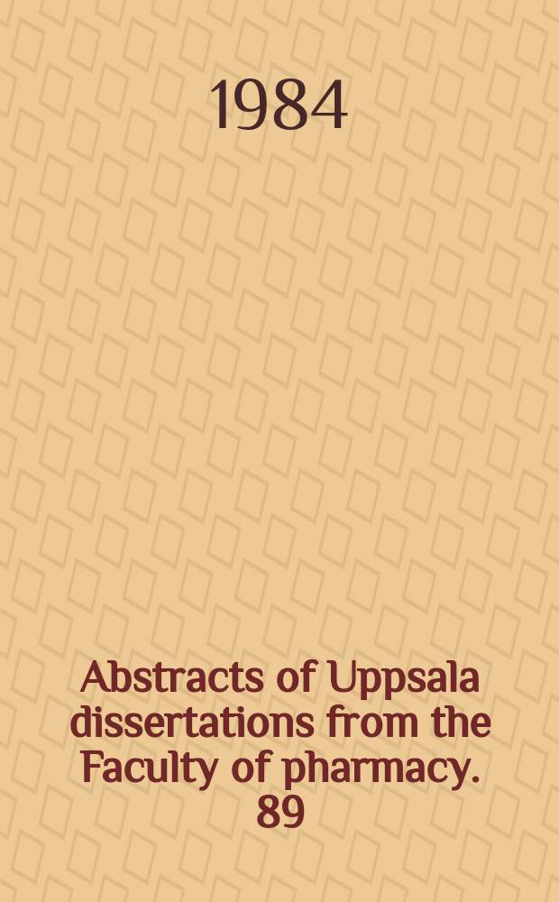 Abstracts of Uppsala dissertations from the Faculty of pharmacy. 89 : Absorption and disposition ...