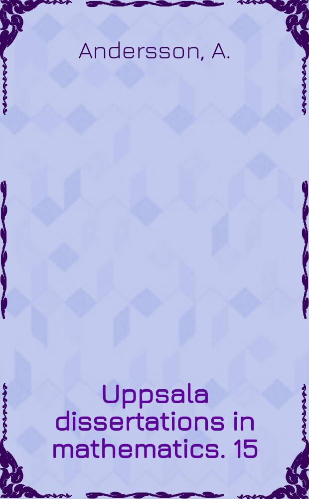 Uppsala dissertations in mathematics. 15 : Lindström quantifiers and higher - order