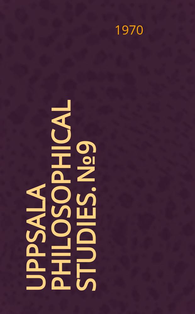 Uppsala philosophical studies. №9 : Logic and value