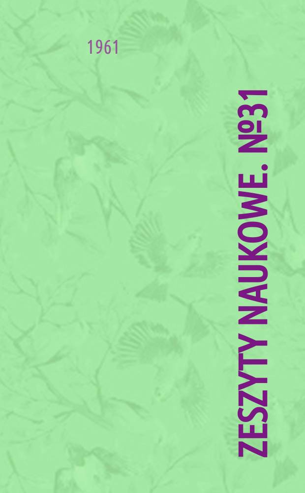 Zeszyty naukowe. №31